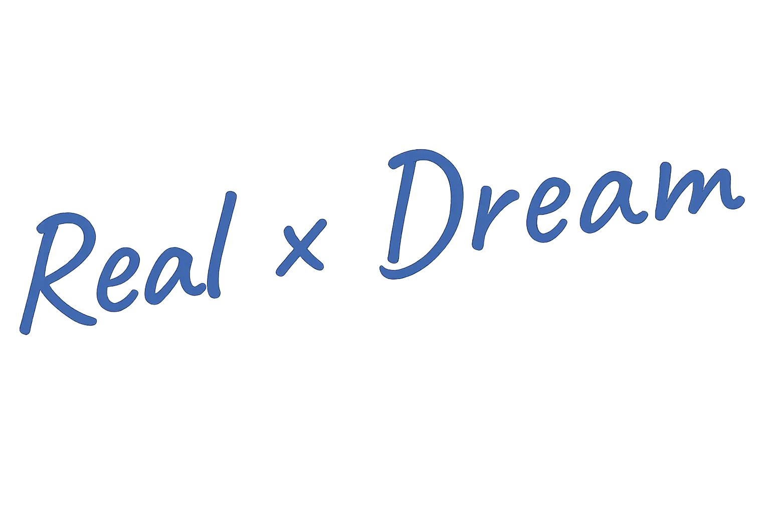 Real × Dream